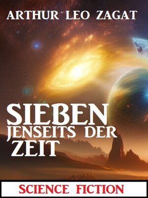 cover image of Sieben jenseits der Zeit